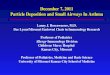 December 7, 2011 Particle Deposition and Small Airways In Asthma Lanny J. Rosenwasser, M.D