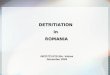 DETRITIATION  in  ROMANIA
