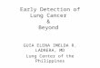 Early Detection of Lung Cancer  &  Beyond