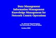 Data Management Information Management Knowledge Management for Network Centric Operations