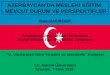 AZERBAYCAN’DA MESLEK İ EĞİTİM:  MEVCUT DURUM VE PERSPEKTİFLER