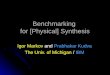 Benchmarking  for [Physical] Synthesis