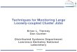 Techniques for Monitoring Large Loosely-coupled Cluster Jobs