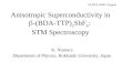 Anisotropic Superconductivity in   -(BDA-TTP) 2 SbF 6 :  STM Spectroscopy