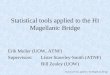 Statistical tools applied to the H I  Magellanic Bridge