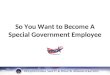 So You Want to Become A Special Government Employee