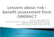 Lessons about risk-benefit assessment from OMERACT
