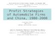 Profit Strategies  of Automobile Firms  and China, 1980-2008