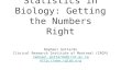 Essential Statistics in Biology: Getting the Numbers Right