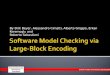 Software Model Checking via Large-Block Encoding