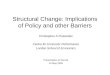 Structural Change: Implications of Policy and other Barriers