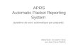 APRS Automatic Packet Reporting System  (système de suivi automatique par paquets)