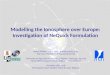 Modelling the Ionosphere over Europe: Investigation of NeQuick Formulation