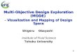 Multi-Objective Design Exploration (MODE) -  Visualization and Mapping of Design Space