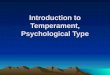 Introduction to Temperament, Psychological Type