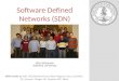 Software Defined Networks (SDN)