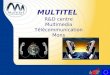 MULTITEL R&D centre Multimedia Télécommunication Mons