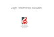 Zuglo Filharmonics Budapest