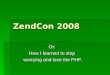 ZendCon 2008