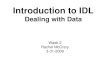 Introduction to IDL Dealing with Data