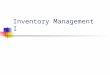 Inventory Management  I