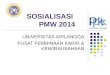 SOSIALISASI  PMW 2014