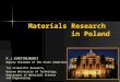 Materials Research  in Poland