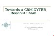 Towards a CBM-XYTER Readout Chain
