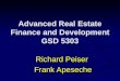 Advanced Real Estate Finance and Development GSD 5303