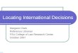 Locating International Decisions