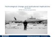 Technological change and institutional implications Dag Standal SINTEF Fisheries and aquaculture