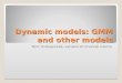 Dynamic  models : GMM and  other models