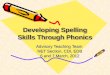 Developing Spelling Skills Through Phonics