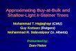 Approximating Buy-at-Bulk and Shallow-Light  k -Steiner Trees