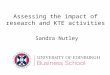 Assessing the impact of research and KTE activities
