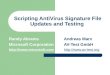 Scripting AntiVirus Signature File Updates and Testing