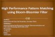 High Performance Pattern Matching using Bloom- Bloomier  Filter