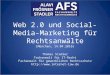 Web 2.0 und Social-Media-Marketing für Rechtsanwälte (München, 14.04.2010)