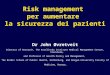 Risk management  per aumentare  la sicurezza dei pazienti