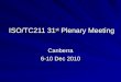 ISO/TC211 31 st  Plenary Meeting