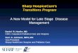 Sharp HospiceCare’s Transitions Program
