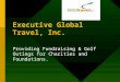 Executive Global Travel, Inc