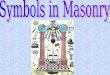 Symbols in Masonry