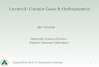 Lecture II: Granular Gases & Hydrodynamics