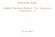 BINF6201/8201 Hidden Markov Models for Sequence Analysis 4 11-29-2011