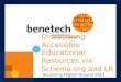 Discovering Accessible Educational Resources via Schema and LR