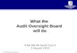 What the  Audit Oversight Board  will do