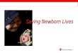 Saving Newborn Lives