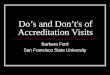 Do’s and Don’t's of Accreditation Visits