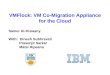 VMFlock: VM Co-Migration Appliance for the Cloud